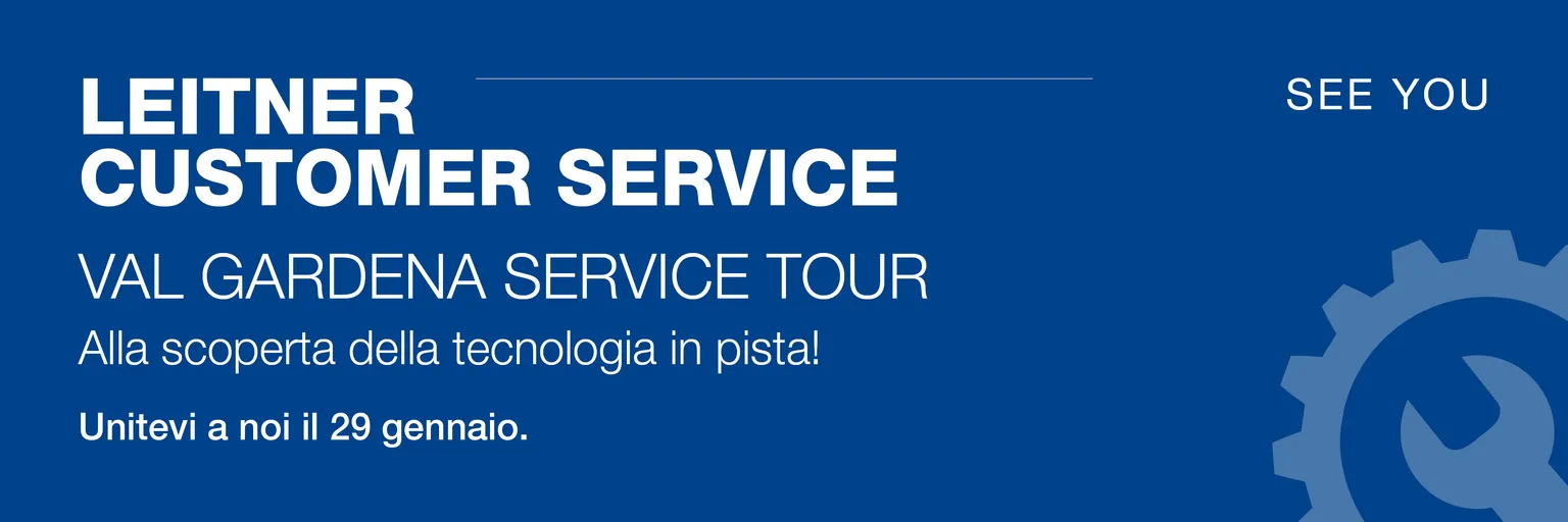 Leitner Customer Service Tour - Alla scoperta della tecnologia in pista in programma il 29 gennaio.